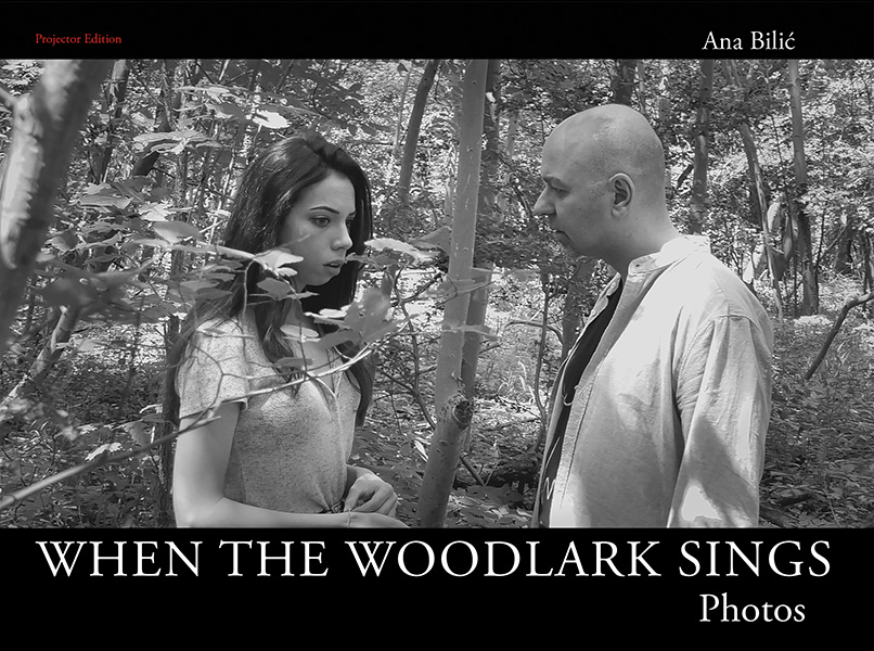 Ana Bilic: When the Woodlark Sings - Photos, Cover Photo by Ana Bilic